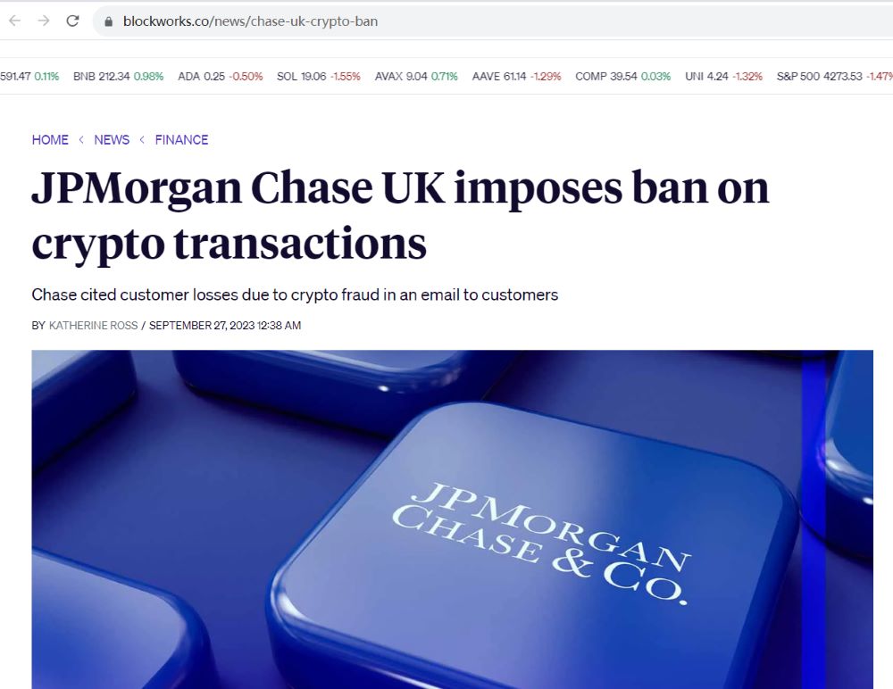 摩根大通英国将禁止通过银行转账或借记卡进行加密货币交易