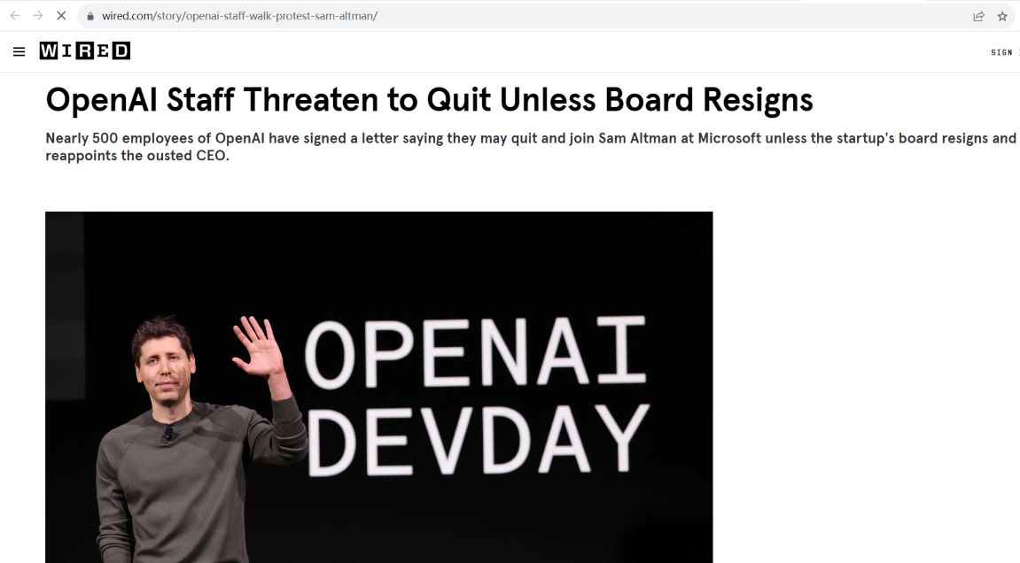 WIRED：OpenAI近500名员工威胁辞职，考虑跟随Altman加入微软