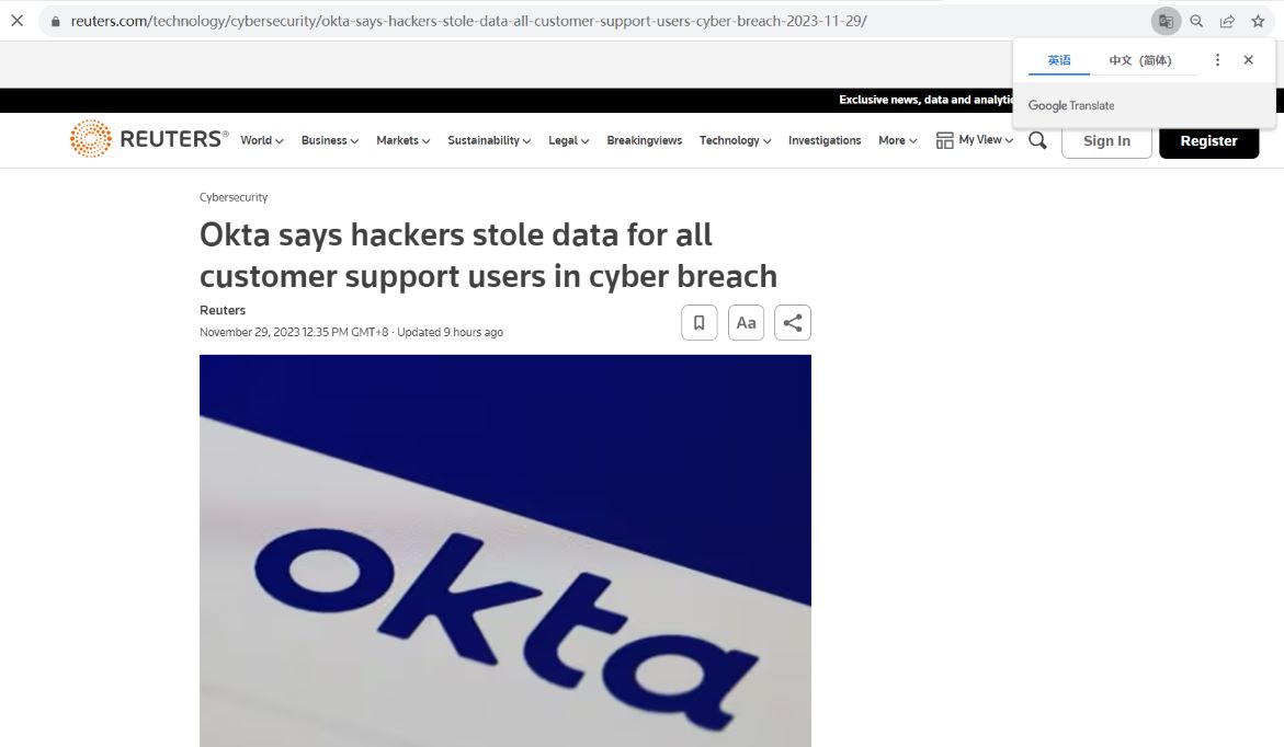 身份管理公司Okta证实其所有客户支持系统的用户数据被盗