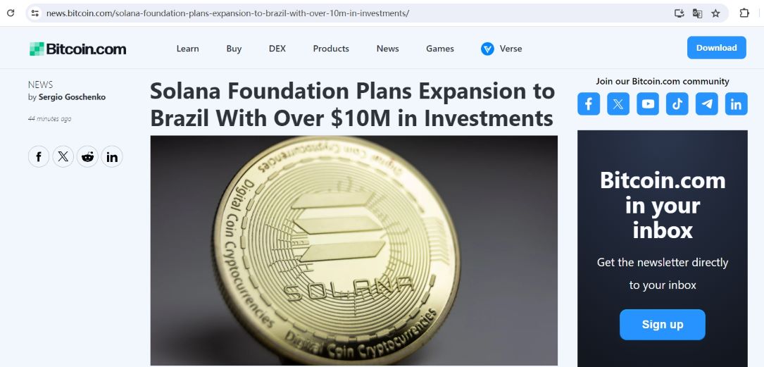 Solana基金会将拓展巴西市场，并计划投资逾1000万美元于当地Web3领域