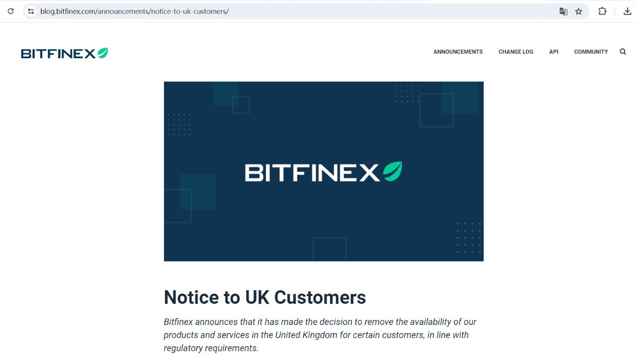 Bitfinex按监管要求，将终止为英国某些客户提供产品和服务