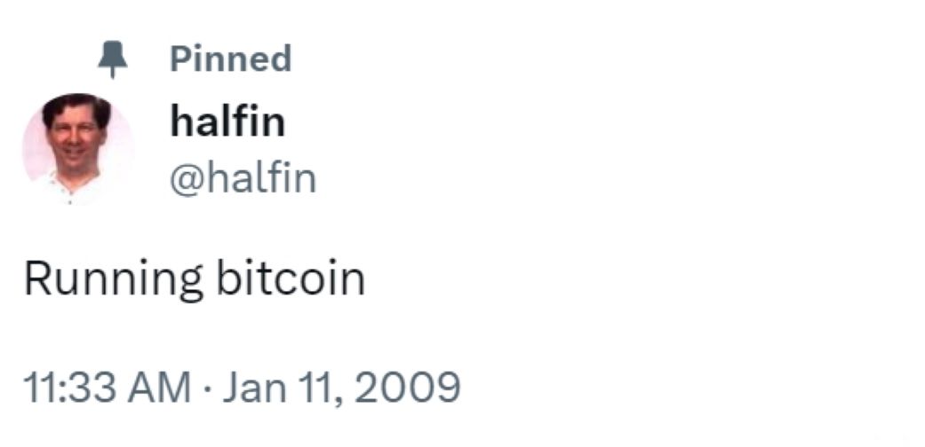 Hal Finney 15年前在推特上发布全网首条比特币推文“Running bitcoin”