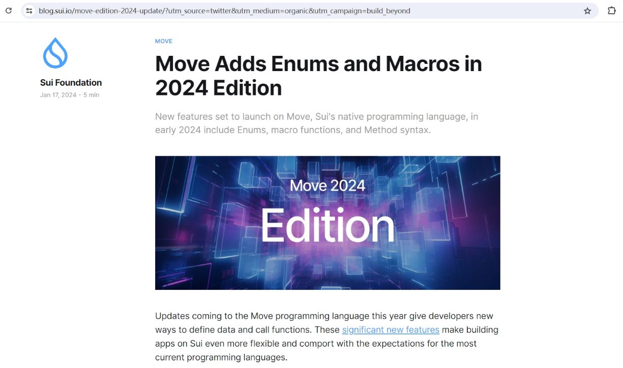 Sui：Move编程语言将在2024版中增加Enums和宏函数等新功能